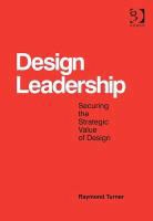 Raymond Turner, Raymond Turner - Design Leadership