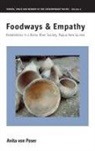 Anita Von Poser - Foodways and Empathy