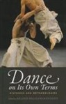 Melanie Bales, Melanie (EDT)/ Eliot Bales, Melanie Bales, Karen Eliot - Dance on Its Own Terms