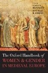 Judith M. Bennett, Judith M. Karras Bennett, Judith M. Bennett, Bennett Judith M., Ruth Mazo Karras - Oxford Handbook of Women and Gender in Medieval Europe
