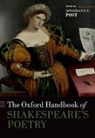 Jonathan Post, Jonathan (Distinguished Professor of English Post, Jonathan F. S. Post, Jonathan Post, Jonathan (Distinguished Professor of English at UCLA) Post, Jonathan F. S. Post... - Oxford Handbook of Shakespeare''s Poetry