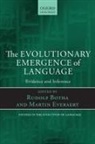 Rudolf P. Everaert Botha, Rudolf Botha, Martin Everaert - Evolutionary Emergence of Language