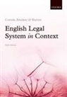 Anthony Bradney, Anthony (Professor of Law Bradney, Mandy Burton, Mandy (Professor of Socio-Legal Studies Burton, Fiona Cownie, Fiona (Professor of Law Cownie... - English Legal System in Context 6e