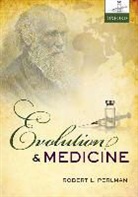 Robert Perlman, Robert (Professor Emeritus Perlman, Perlman Robert - Evolution and Medicine