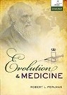 Robert Perlman, Robert (Professor Emeritus Perlman, Perlman Robert - Evolution and Medicine