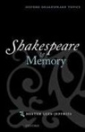 Hester Lees-Jeffries, Hester (Fellow and Director of Stud Lees-Jeffries, Hester (Fellow and Director of Studies in English Lees-Jeffries, Lees-Jeffries Hester - Shakespeare and Memory