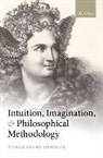 Tamar Szabo Gendler, Tamar Szabó Gendler - Intuition, Imagination, and Philosophical Methodology
