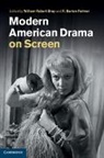 William Robert Bray, William Robert Palmer Bray, William Robert Bray, R. Barton Palmer, R. Barton (Clemson University Palmer - Modern American Drama on Screen