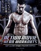 Dave Randolph, Randolph Dave - Action Movie Hero Workouts