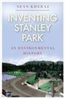 Sean Kheraj - Inventing Stanley Park