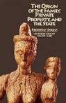 Frederick Engels, Friedrich Engels - Origin of the Family, Private Property and the State