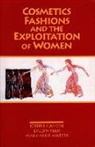 Joseph Hansen, Joseph/ Reed Hansen, Evelyn Reed, Mary-Alice Waters - Cosmetics, Fashions, and the Exploitation of Women