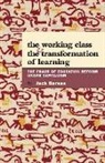 Jack Barnes - Working Class and the Transformation of Learning