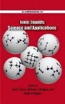 Ann E. Visser, Ann E. (EDT)/ Bridges Visser, Nicholas J. Bridges, Bridges Nicholas J., Robin D. Rogers, Rogers Robin D.... - Ionic Liquids