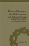 Gwyn (EDT)/ Stanziani Campbell, Alessandro Stanziani, Stanziani Alessandro - Debt and Slavery in the Mediterranean and Atlantic Worlds