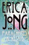 Erica Jong - Parachutes and Kisses