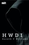 Gareth F Williams, Gareth F. Williams - Cyfres Mellt: Hwdi