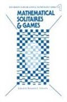 Benjamin Schwartz, Benjamin L Schwartz, Benjamin L. Schwartz, Benjamin L. Schwartz - Mathematical Solitaires and Games
