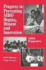 David Ross Buchanan, David Ross Cernada Buchanan, George Peter Cernada, David Buchanan, George Cernada - Progress in Preventing Aids?