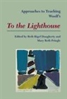 Beth Rigel (EDT)/ Pringle Daugherty, Beth Rigel Daugherty, Mary Beth Pringle - Approaches to Teaching Woolf's to the Lighthouse