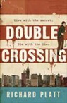 Richard Platt, Alex Higlett - Double Crossing