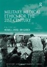 Michael L. Gross, Michael L. Carrick Gross, Don Carrick, Mr. Don Carrick, Michael L. Gross, Gross Michael L. - Military Medical Ethics for the 21st Century
