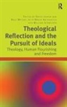 Maria Antonaccio, Antonaccio Maria, David Wright Jasper, Dale Wright, Wright Dale, Maria Antonaccio... - Theological Reflection and the Pursuit of Ideals