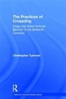 Christopher Tyerman, Tyerman Christopher - The Practices of Crusading