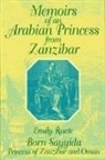 Emily Reute, Emily Ruete, Emily Said-Ruete - Memoirs of an Arabian Princess from Zanzibar