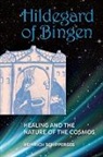 Heinrich Schipperges - Hildegard of Bingen