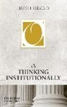 Hugh Heclo - On Thinking Institutionally