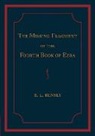 Robert L. Bensly, Robert L Bensly, Robert L. Bensly - Missing Fragment of the Fourth Book of Ezra