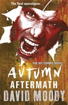 David Moody, Moody David - Autumn: Aftermath