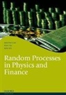 Wei Cai, Melvin Lax, Melvin Cai Lax, Min Xu - Random Processes in Physics and Finance