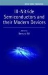 Bernard Gil, Bernard (Director of Research At Cnrs Gil, Bernard Gil - Iii-Nitride Semiconductors and Their Modern Devices