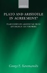 George E. Karamanolis, George E. (University of Crete) Karamanolis - Plato and Aristotle in Agreement?