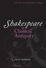 Colin Burrow, Colin (Senior Research Fellow Burrow - Shakespeare and Classical Antiquity