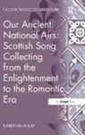Karen McAulay, McAulay Karen - Our Ancient National Airs