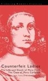 Mary Carleton, Elizabeth Spearing, Elizabeth Spearing, Janet Todd - Counterfeit Ladies