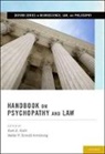 Kent A Kiehl, Kent A. Kiehl, Kent A./ Sinnott-armstrong Kiehl, Walter P Sinnott-Armstrong, Walter P. Sinnott-Armstrong, Kent A Kiehl... - Handbook on Psychopathy and Law