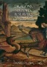 Daniel Ogden, Ogden Daniel - DRAGONS SERPENTS AND SLAYERS IN