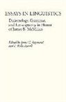 James B./ Raymond McMillan, James Raymond, James C. Raymond, I. Russell, I. Willis Russell, I.Willis Russell - Essays in Linguistics by His Friends and Colleagues