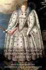 Jayne Elisabeth Archer, Jayne Elisabeth (Lecturer in Medieval and Archer, Jayne Elisabeth Goldring Archer, Elizabeth E. Goldring, Sarah S. Knight, Jayne Elisabeth Archer... - Progresses, Pageants, and Entertainments of Queen Elizabeth I