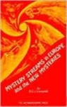 Gilbert Church, Bernard Lievegoed, Bernard C. J. Lievegoed - Mystery Streams in Europe and the New Mysteries