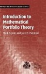 Mark S. Joshi, Mark S. (University of Melbourne) Paterson Joshi, Mark S. Paterson Joshi, Mark. S Joshi, Jane M. Paterson, Jane. M Paterson - Introduction to Mathematical Portfolio Theory