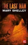 Mary Shelley, Mary Wollstonecraft Shelley - The Last Man