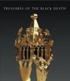 Collectif, DECATOIRE CHRISTINE, Christine Descatoire, Stephen Duffy, Christine Descatoire - Treasures of the Black Death