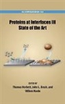 Thomas Horbett, Thomas (EDT)/ Brash Horbett, John L. Brash, Brash John L., Thomas Horbett, Willem Norde... - Proteins at Interfaces III State of the Art