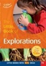 Sally Featherstone - The Little Book of Explorations