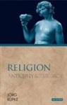 Rg, J@00000041@#246 Rupke, Joerg (University of Erfurt Rupke, Jorg Rupke, Jörg Rupke, Jorg (University of Erfurt Rupke... - Religion